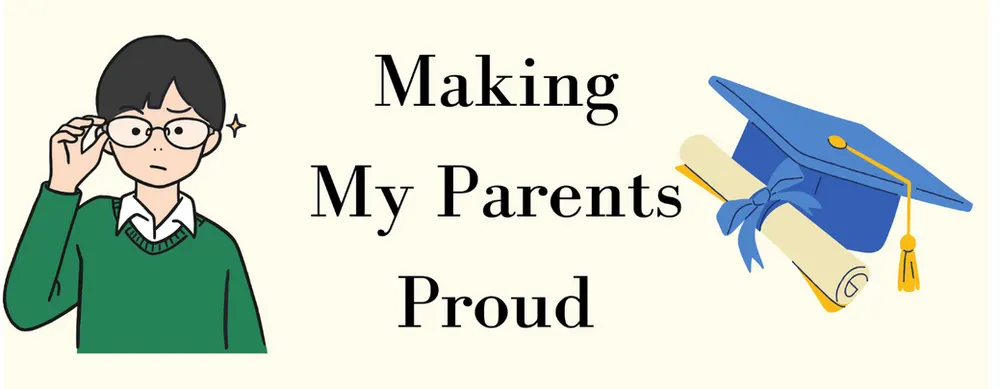 Make My Parents Proud