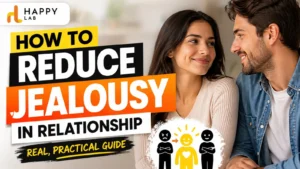 how to reduce jealousy in relationship